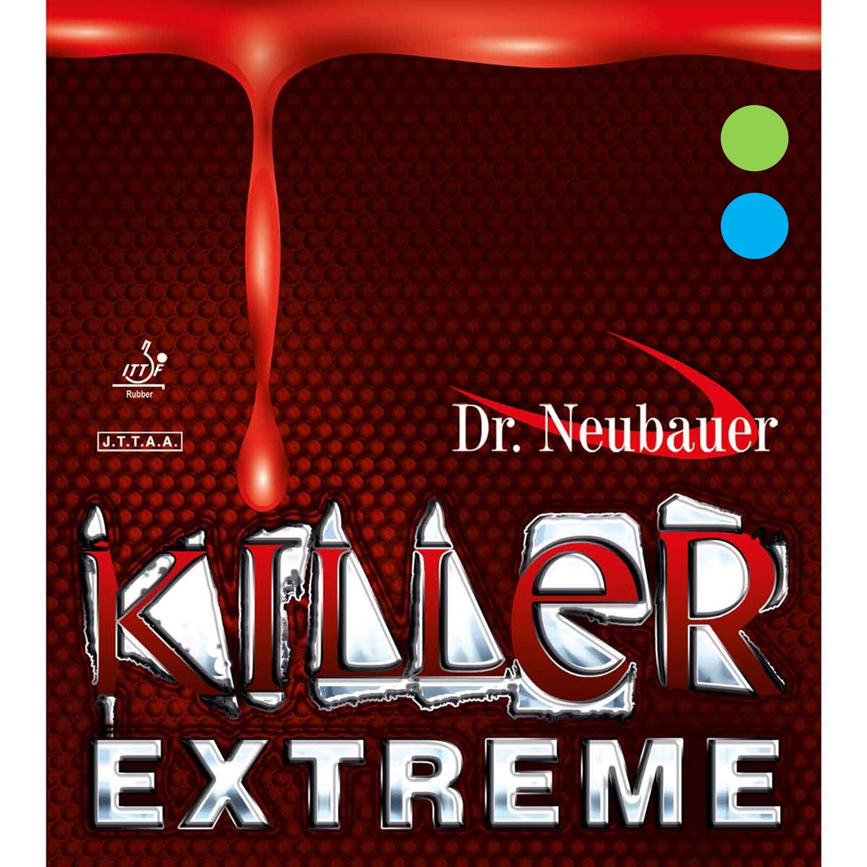 killer_extreme_blau-gruen Dr. Neubauer Belag Killer Extreme